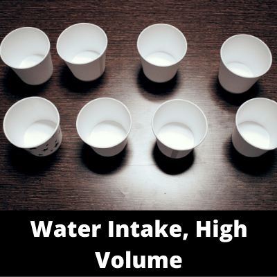Main - Diet - Water Intake High Volume