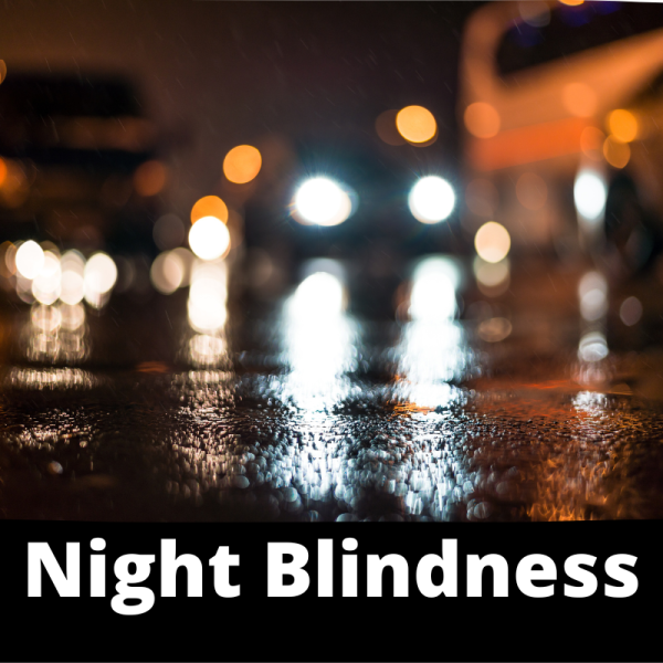 Ailments Images - Category - Eyes - Night Blindness