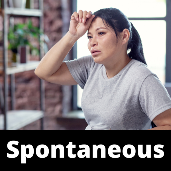 Spontaneous - Hot Flashes - Chinese Herbs